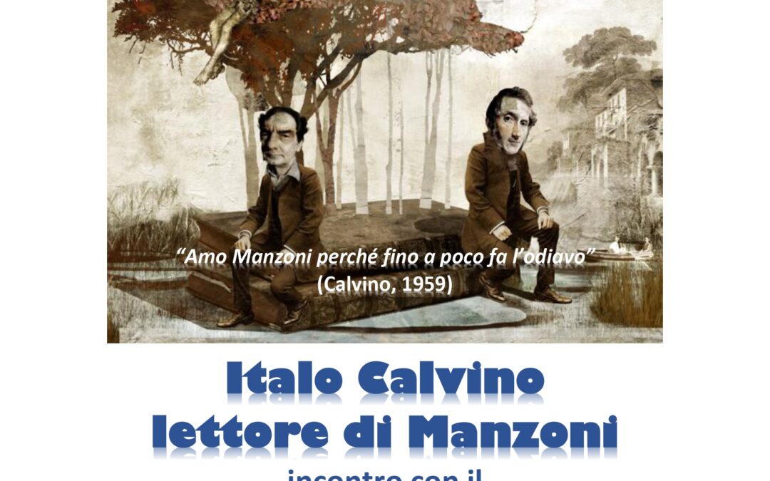 Italo Calvino lettore di Manzoni – incontro con il Prof. Antonio Lodo